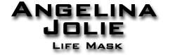 Angelina Jolie Life Mask from The Haunted Studios(tm)